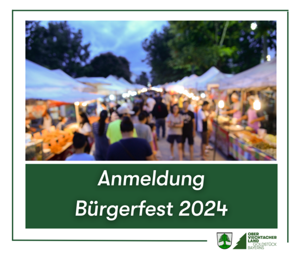 Bild vergrößern: Anmeldung Bürgerfest 2024
